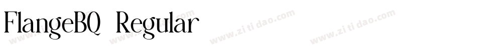 FlangeBQ-Regular字体转换 FlangeBQ-Regular字体转换