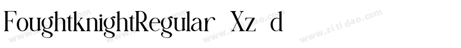 FoughtknightRegular-Xz9d字体转换