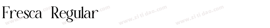 Fresca-Regular字体转换