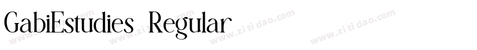 GabiEstudies-Regular字体转换 GabiEstudies-Regular字体转换