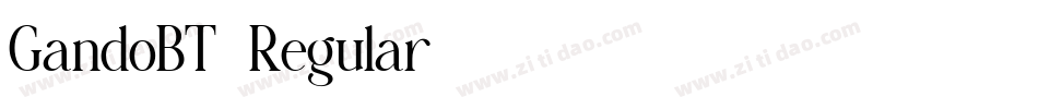 GandoBT-Regular字体转换