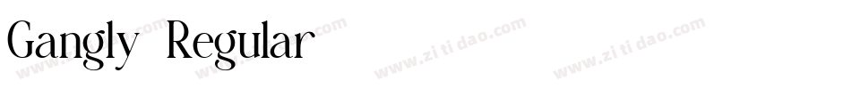 Gangly-Regular字体转换