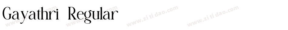 Gayathri-Regular字体转换