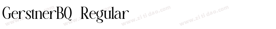 GerstnerBQ-Regular字体转换