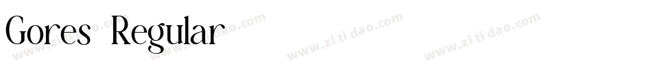Gores-Regular字体转换