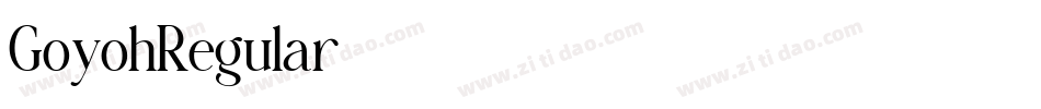 GoyohRegular字体转换 GoyohRegular字体转换