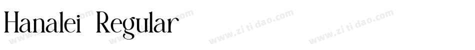 Hanalei-Regular字体转换
