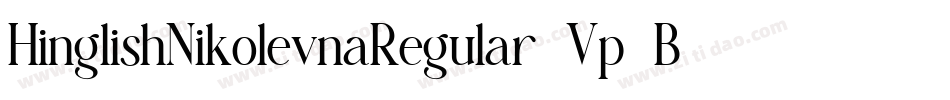 HinglishNikolevnaRegular-Vp5B字体转换