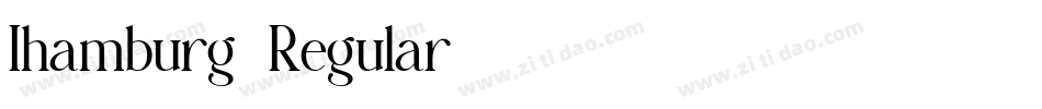 Ihamburg-Regular字体转换