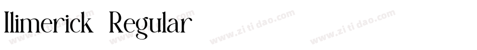 Ilimerick-Regular字体转换 Ilimerick-Regular字体转换