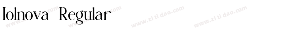 Iolnova-Regular字体转换