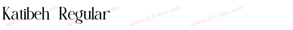 Katibeh-Regular字体转换