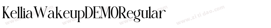 KelliaWakeupDEMORegular字体转换