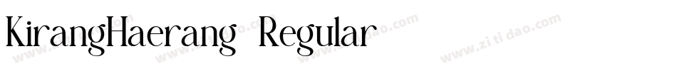 KirangHaerang-Regular字体转换