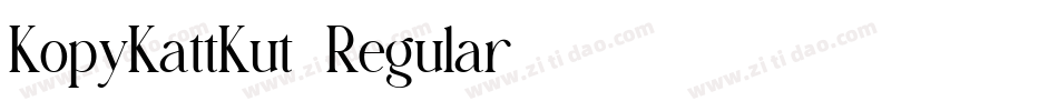 KopyKattKut-Regular字体转换