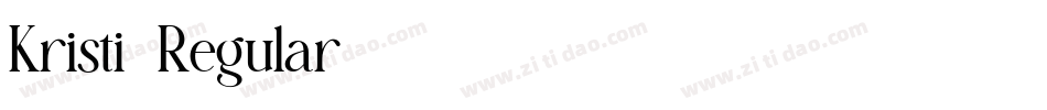 Kristi-Regular字体转换