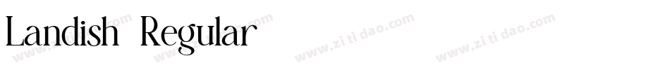 Landish-Regular字体转换