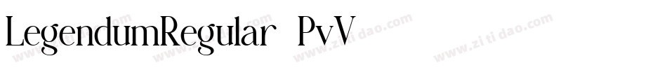 LegendumRegular-PvV2字体转换