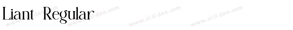 Liant-Regular字体转换 Liant-Regular字体转换
