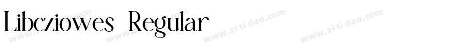 Libcziowes-Regular字体转换