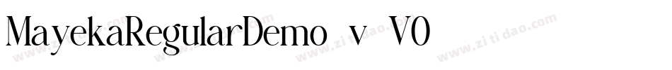 MayekaRegularDemo-v5VO字体转换 MayekaRegularDemo-v5VO字体转换