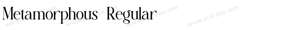 Metamorphous-Regular字体转换