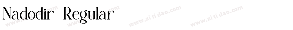 Nadodir-Regular字体转换