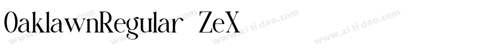 OaklawnRegular-ZeX8字体转换