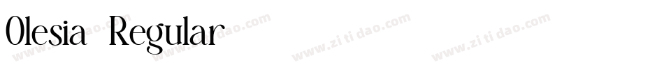 Olesia-Regular字体转换