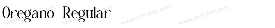 Oregano-Regular字体转换