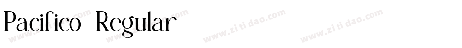 Pacifico-Regular字体转换