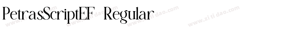 PetrasScriptEF-Regular字体转换 PetrasScriptEF-Regular字体转换
