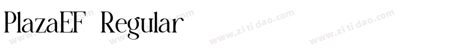 PlazaEF-Regular字体转换