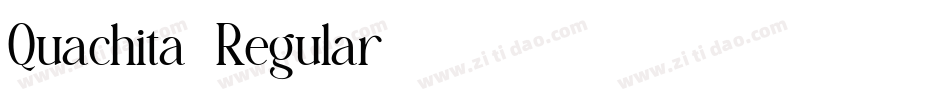 Quachita-Regular字体转换