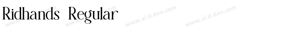 Ridhands-Regular字体转换