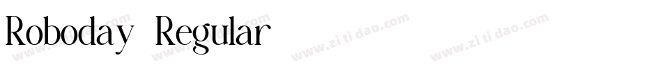 Roboday-Regular字体转换