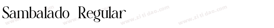 Sambalado-Regular字体转换