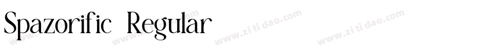 Spazorific-Regular字体转换 Spazorific-Regular字体转换