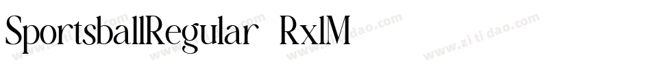 SportsballRegular-RxlM字体转换