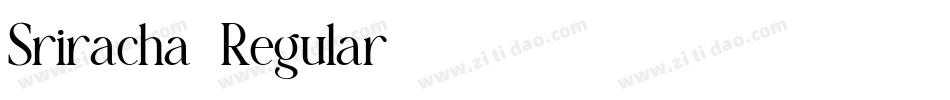 Sriracha-Regular字体转换