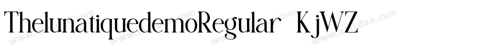 ThelunatiquedemoRegular-KjWZ字体转换