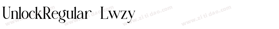 UnlockRegular-Lwzy字体转换 UnlockRegular-Lwzy字体转换