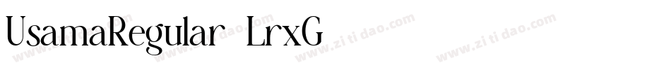 UsamaRegular-LrxG字体转换