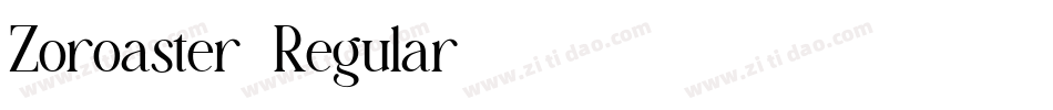 Zoroaster-Regular字体转换