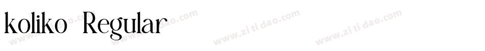 koliko-Regular字体转换
