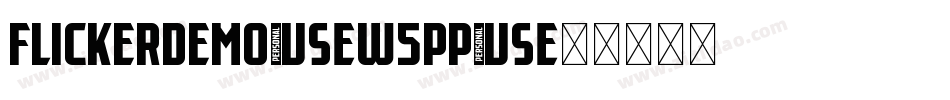 Flickerdemo-w5pP字体转换