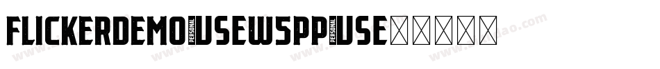 Flickerdemo-w5pP字体转换