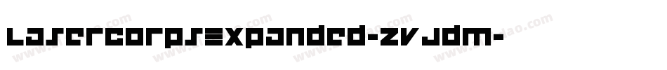 LaserCorpsExpanded-ZVJdm字体转换