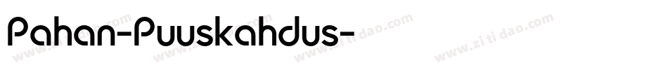 Pahan-Puuskahdus字体转换
