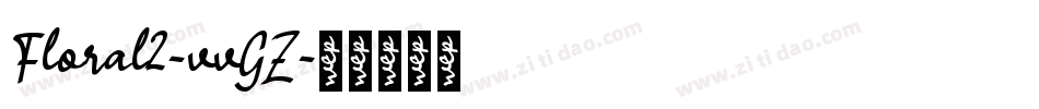 Floral2-vvGZ字体转换